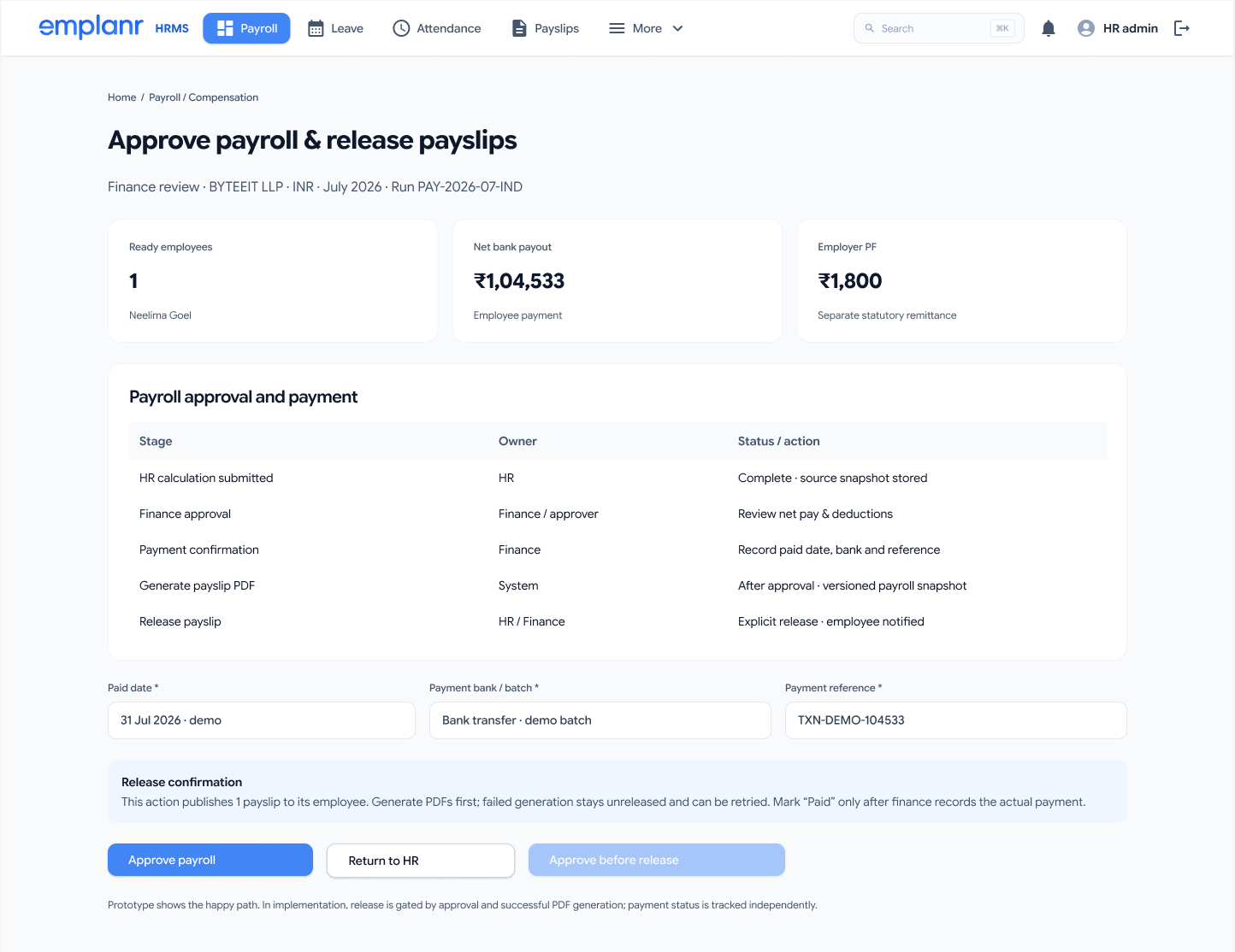 Payroll approval with stage ownership, payment details, release confirmation, and approval before release.